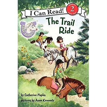 Pony Scouts: The Trail Ride (I Can Read, Level 1)