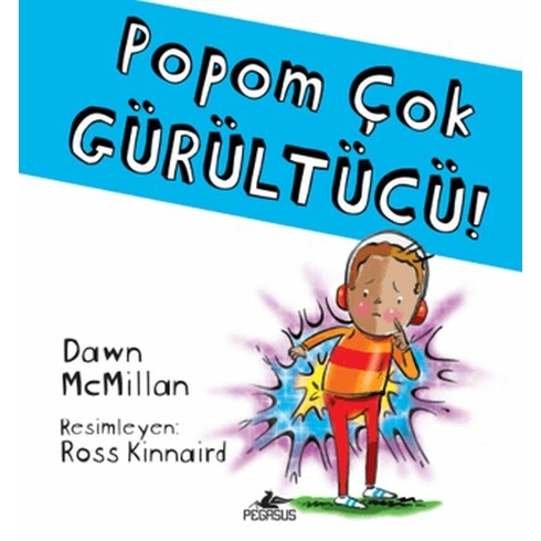 Popom Çok Gürültücü! Dawn Mcmillan