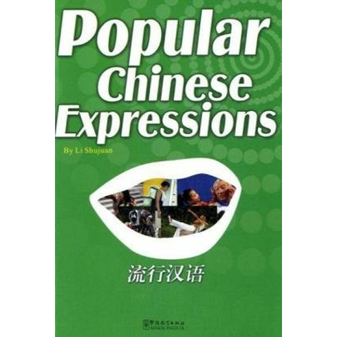 Popular Chinese Expressions - Çince Kelimeler Ve Ibareler Li Shujuan