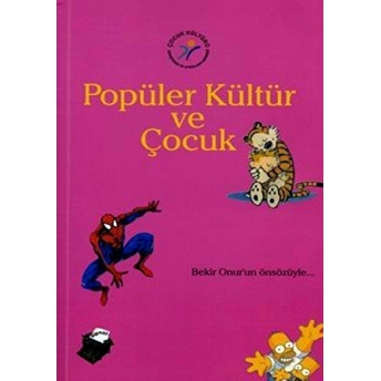 Popüler Kültür Ve Çocuk Kolektif