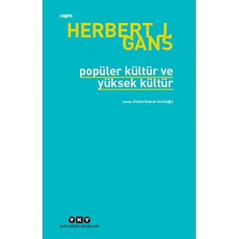 Popüler Kültür Ve Yüksek Kültür Herbert J. Gans