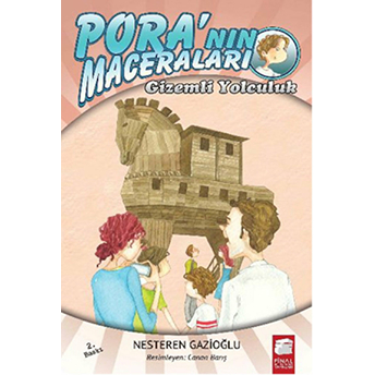 Pora'nın Maceraları - Gizemli Yolculuk Nesteren Gazioğlu