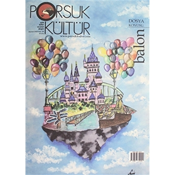 Porsuk Kültür Ve Sanat Dergisi Sayı: 26 Haziran 2020 Kolektif