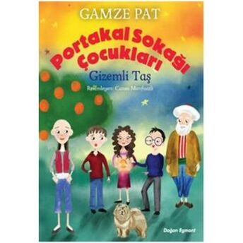 Portakal Sokağı Çocukları - Gizemli Taş Gamze Pat