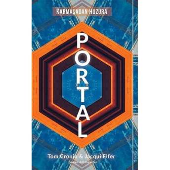 Portal - Karmaşadan Huzura Tom Cronin, Jacqui Fifer