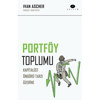 Portföy Toplumu Ivan Ascher