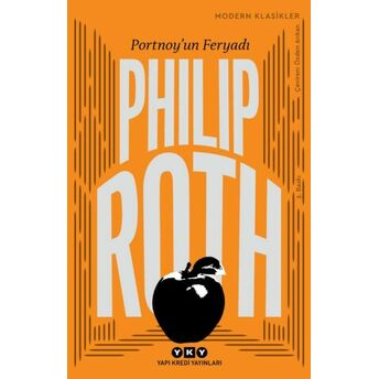 Portnoy’un Feryadı - Modern Klasikler Philip Roth