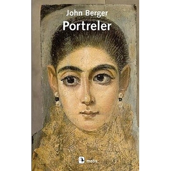 Portreler (Ciltli) John Berger