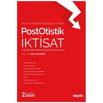 Post Otistik Iktisat Utku Altunöz