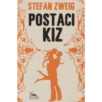 Postacı Kız Stefan Zweig