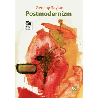 Postmodernizm Gencay Şaylan