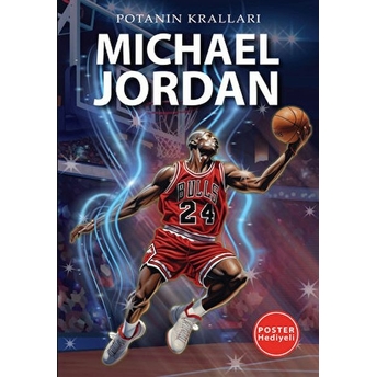 Potanın Kralları Serisi Michael Jordan Kerem Tek