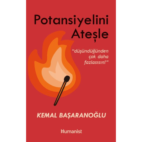 Potansiyelini Ateşle Kemal Başaranoğlu