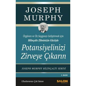 Potansiyelinizi Zirveye Çıkarın Joseph Murhpy