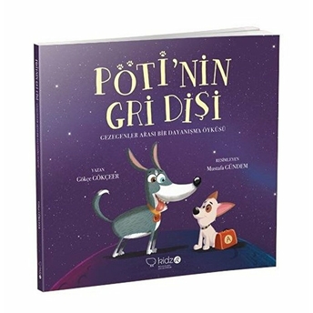 Pöti'nin Gri Dişi Gökçe Gökçeer