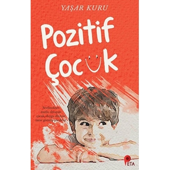 Pozitif Çocuk Yaşar Kuru