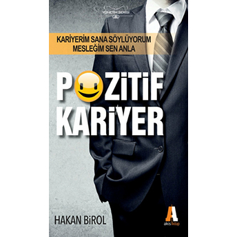 Pozitif Kariyer Hakan Birol