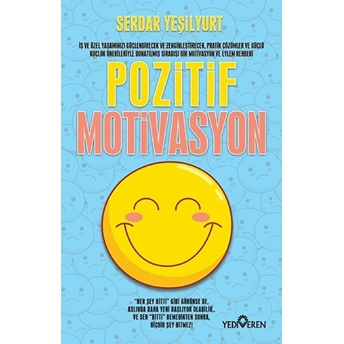 Pozitif Motivasyon Serdar Yeşilyurt