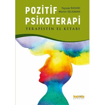 Pozitif Psikoterapi, El Kitabı Ttayyab Rashid, Martin Seligman