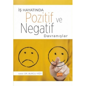 Pozitif Ve Negatif Davranışlar Burcu Yiğit