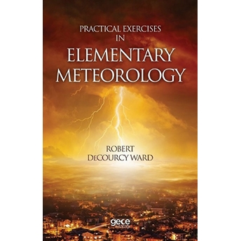 Practical Exercises In Elementary Meteorology