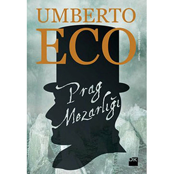 Prag Mezarlığı Umberto Eco