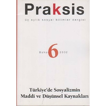 Praksis Sayı: 6 Kolektif