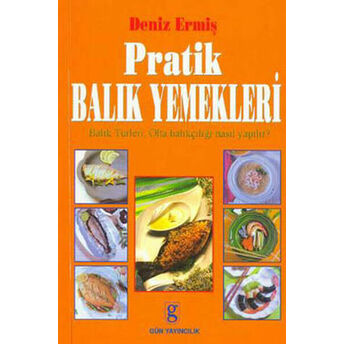 Pratik Balık Yemekleri Deniz Ermiş