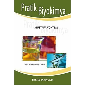 Pratik Biyokimya Mustafa Yöntem