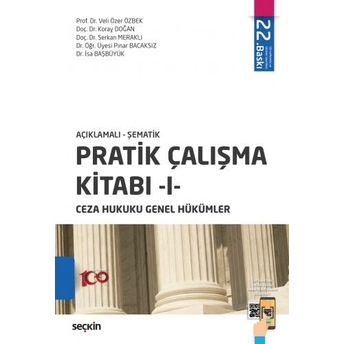 Pratik Çalışma Kitabı -I- (Ceza Hukuku Genel Hükümler) Pınar Bacaksız