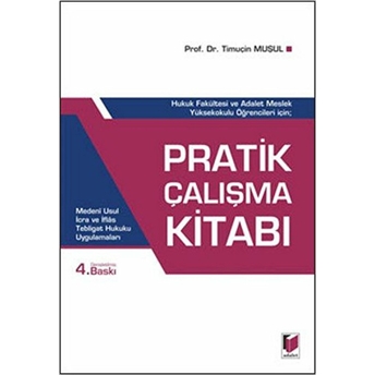 Pratik Çalışma Kitabı - Timuçin Muşul