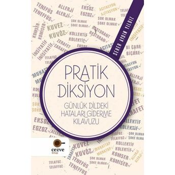 Pratik Diksiyon - Günlük Dildeki Seher Aydın Yıldız