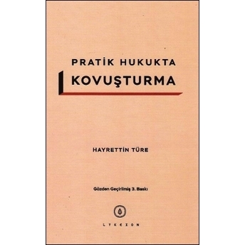 Pratik Hukukta Kovuşturma Hayrettin Türe