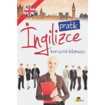 Pratik Ingilizce Konuşma Kılavuzu Kolektif