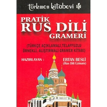 Pratik Rus Dili Grameri - Ertan Besli