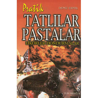 Pratik Tatlılar Pastalar Deniz Ermiş