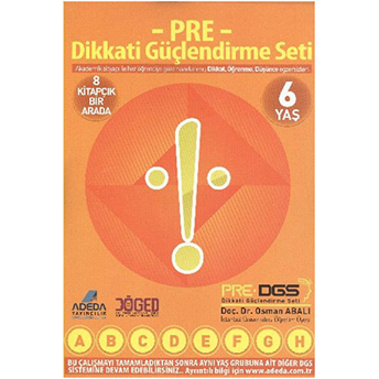 Pre - Dikkati Güçlendirme Seti Ana Sınıfı 6 Yaş (8 Kitapçık Birarada) Osman Abalı