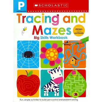 Pre-K Big Skills Workbook: Tracing And Mazes (Scholastic Early Learners) Kolektif