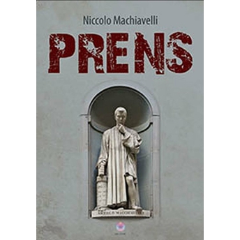 Prens - Niccolo Machiavelli