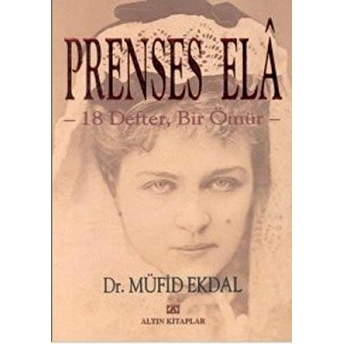 Prenses Ela Müfid Ekdal