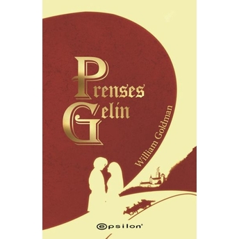 Prenses Gelin William Goldman