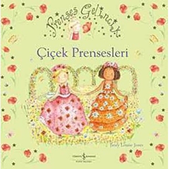 Prenses Gelincik - Çiçek Prensesleri Kolektif