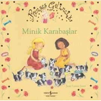 Prenses Gelincik - Minik Karabaşlar Janey Louise Jones