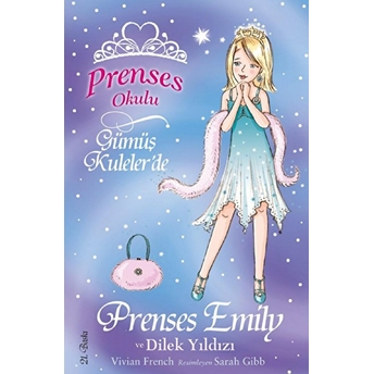 Prenses Okulu 12 Prenses Emily Ve Dilek Yıldızı Vivian French