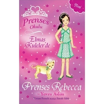 Prenses Okulu 36 - Elmas Kuleler'de Prenses Rebecca Ve Yavru Aslan Vivian French