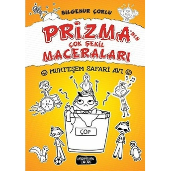 Prizma'nın Çok Şekil Maceraları (Ciltli); Muhteşem Safari Avımuhteşem Safari Avı Bilgenur Çorlu