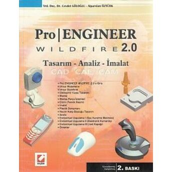 Pro/Engineer Wildfıre 2.0 Cevdet Güloğlu, Alparslan Öztürk