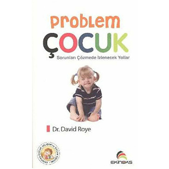 Problem Çocuk David Roye