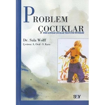 Problem Çocuklar Ve Tedavi Sula Wolff