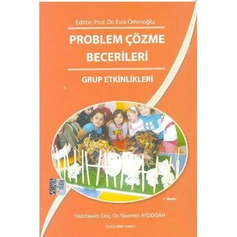 Problem Çözme Becerileri - Grup Etkinlikleri Yasemin Aydoğan